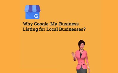Why Google-My-Business Listing for Local Businesses?